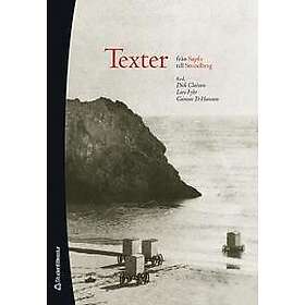 Dick Claésson, Lars Fyhr, Gunnar D Hansson: Texter från Sapfo till Strindberg