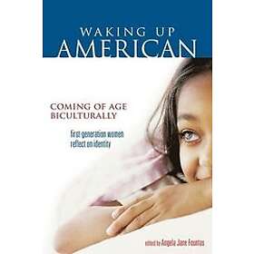Angela Fountas, Angela Fountas: Waking Up American