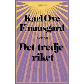 Karl Ove Knausgård: Det tredje riket