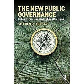 Stephen P Osborne: The New Public Governance?