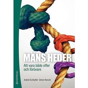 Astrid Schlytter, Devin Rexvid: Mäns heder att vara både offer och förövare