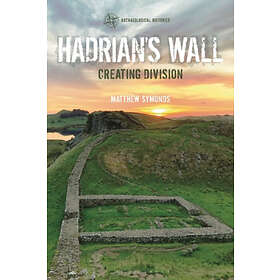 Matthew Symonds: Hadrian's Wall