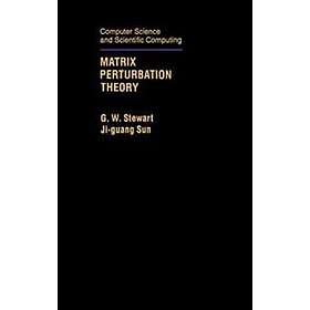 Steward Matrix.pdf G W Stewart: Matrix Perturbation Theory - Hitta bästa pris på Prisjakt