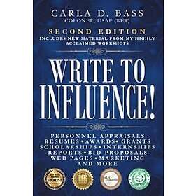 Carla D Bass: Write to Influence!