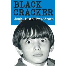 Josh Alan Friedman, Wyatt Doyle: Black Cracker
