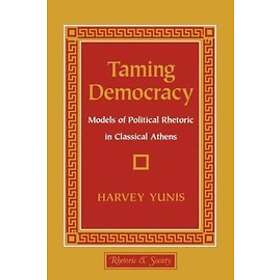 Harvey Yunis: Taming Democracy