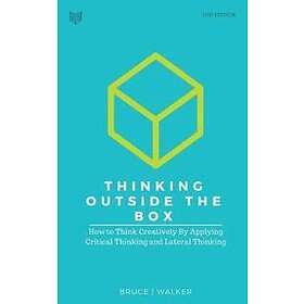 Bruce Walker: Thinking Outside The Box