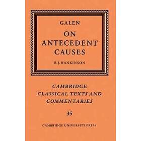 Galen: Galen: On Antecedent Causes