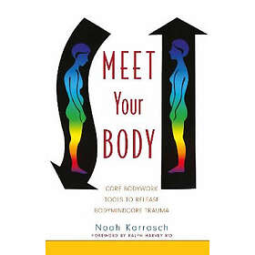 Noah Karrasch: Meet Your Body