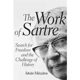 Istvan Meszaros: The Work of Sartre