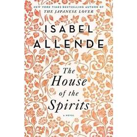 Isabel Allende: The House of the Spirits