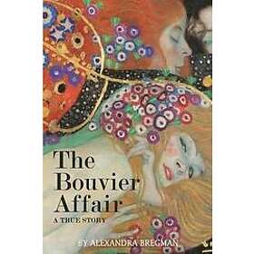 Alexandra Bregman: The Bouvier Affair