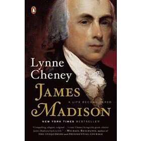 Lynne Cheney: James Madison
