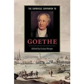 Lesley Sharpe: The Cambridge Companion to Goethe