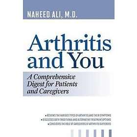 Naheed Ali: Arthritis and You