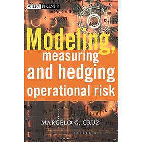 MG Cruz: Modeling, Measuring &; Hedging Operational Risk