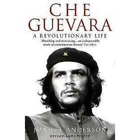 Jon Lee Anderson: Che Guevara