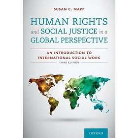 Susan C Mapp: Human Rights and Social Justice in a Global Perspective
