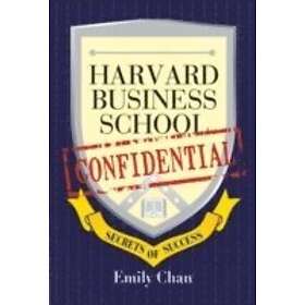EHY Chan: Harvard Business School Confidential Secrets of Success