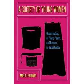 Amelie Le Renard: A Society of Young Women