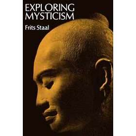 Frits Staal: Exploring Mysticism