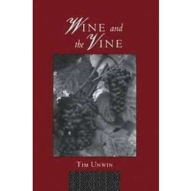 Tim Unwin: Wine and the Vine