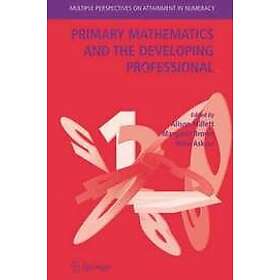 Alison Millett, Margaret Brown, Mike Askew: Primary Mathematics and the Developi