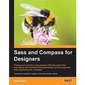 Ben Frain: Sass and Compass for Designers