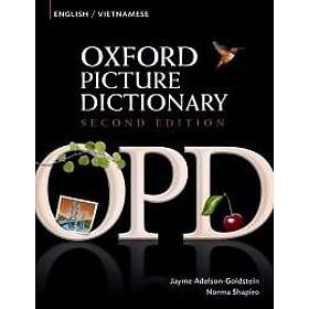 Jayme Adelson-Goldstein: Oxford Picture Dictionary Second Edition: English-Vietn