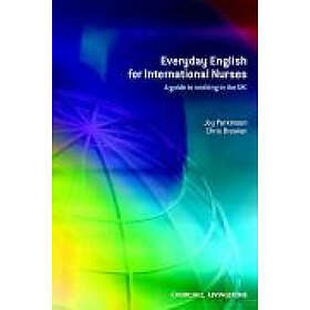 Joy Parkinson: Everyday English for International Nurses