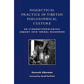 Kenneth Liberman: Dialectical Practice in Tibetan Philosophical Culture
