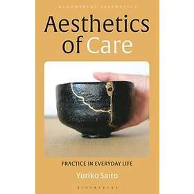 Yuriko Saito: Aesthetics of Care