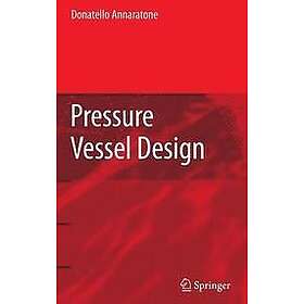 Donatello Annaratone: Pressure Vessel Design
