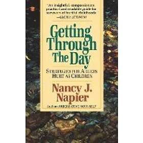 N Napier: Getting Through The Day Strategies For Adults Hurt As Children (Paper)