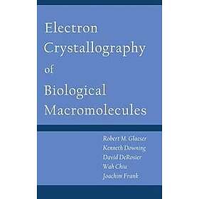 Robert Glaeser: Electron Crystallography of Biological Macromolecules