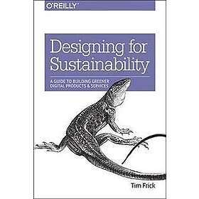 Tim Frick: Designing for Sustainability