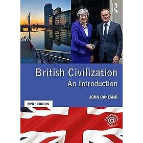 John Oakland: British Civilization