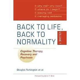 Douglas Turkington: Back to Life, Normality: Volume 1