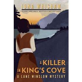Iona Whishaw: A Killer in King's Cove