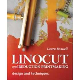 Laura Boswell: Linocut and Reduction Printmaking