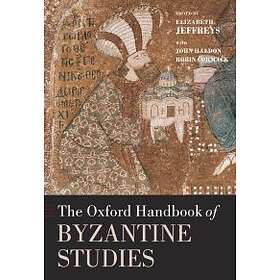 Elizabeth Jeffreys: The Oxford Handbook of Byzantine Studies