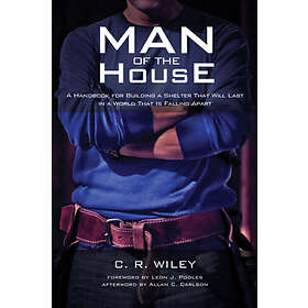 C R Wiley: Man of the House