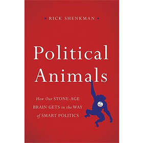 Rick Shenkman: Political Animals