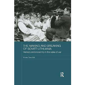 Violeta Davoliute: The Making and Breaking of Soviet Lithuania