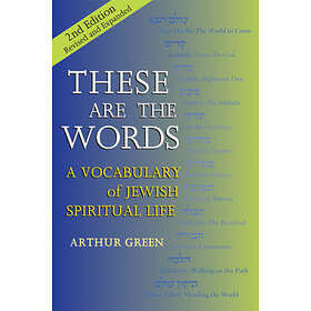 Arthur Green: These Are The Words