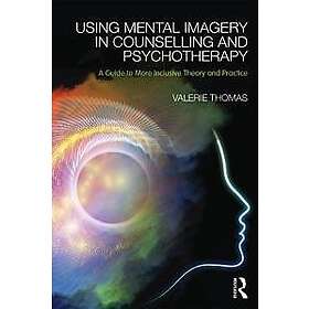 Valerie Thomas: Using Mental Imagery in Counselling and Psychotherapy
