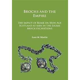 Euan W MacKie: Brochs and the Empire