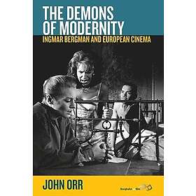 John Orr: The Demons of Modernity