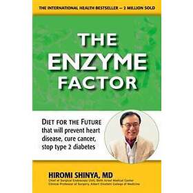 Hiromi Shinya: The Enzyme Factor