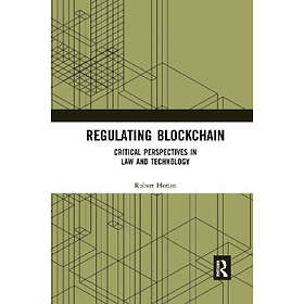 Robert Herian: Regulating Blockchain